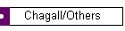 Chagall/Others